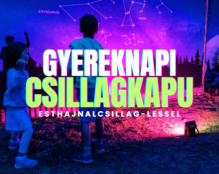 Gyereknapi Csillagkapu, Esthajnalcsillag-lessel - 05.30.